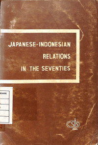 Image of Japanese-Indonesian Relations in the Seventies