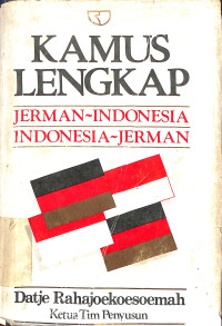 Image of Kamus Lengkap Jerman-Indonesia , Indonesia-Jerman