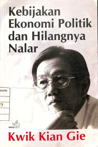 Image of Kebijakan Ekonomi Politik dan Hilangnya Nalar