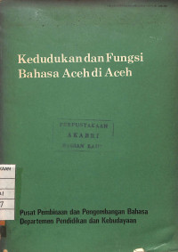 Image of Kedudukan dan Fungsi Bahasa Aceh di Aceh