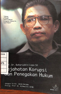 Image of Kejahatan Korupsi dan Penegakan Hukum