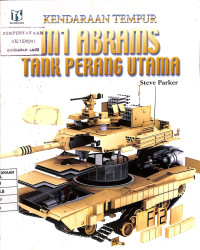 Image of Kendaraan Tempur M1 Abrams Tank Perang Utama