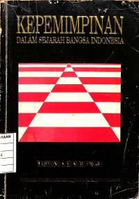 Image of Kepemimpinan Dalam Sejarah Bangsa Indonesia
