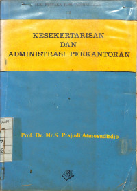 Image of Kesekertarisan Dan Administrasi Perkantoran