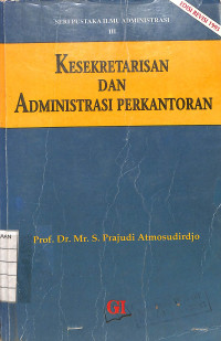 Image of Kesekretarisan dan Administrasi Perkantoran - Edisi Revisi 1995