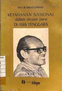 Image of Ketahanan Nasional Dalam Situasi Baru Di Asia Tenggara