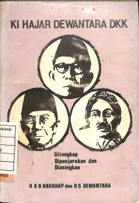 Image of Ki Hajar Dewantara DKK Ditangkap Dipenjarakan dan Diasingkan