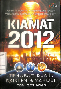 Image of Kiamat 2012 : Menurut Islam, Kristen & Yahudi