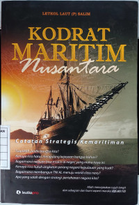 Image of Kodrat Maritim Nusantara : Catatan Strategis Kemaritiman