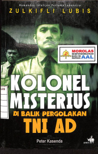 Image of Kolonel Misterius Di Balik Pergolakan TNI AD