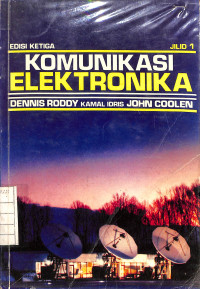 Image of Komunikasi Elektronika Jilid 1 - Edisi Ketiga