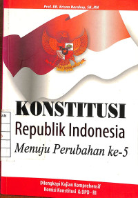 Image of Konstitusi Republik Indonesia Menuju Perubahan ke-5