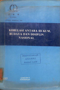 Image of Korelasi Antara Hukum, Budaya dan Disiplin Nasional
