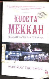 Image of Kudeta Mekkah : Sejarah yang Tak Terkuak