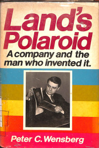 Image of Land's Polaroid A Company and the man who invented it