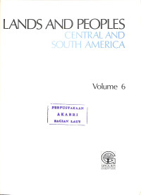 Image of Lands And Peoples : Central and South America - Volume 6