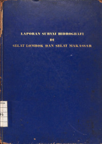 Image of Laporan Survei Hidrografi di Selat Lombok dan Selat Makassar
