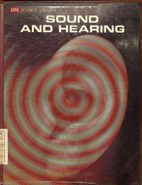 Image of Life Science Library : Sound and Hearing