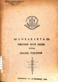 Image of Lokakarya Penataran Dosen AKABRI Tentang Evaluasi Pendidikan