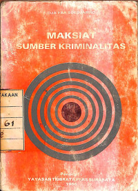 Image of Maksiat Sumber Kriminalitas
