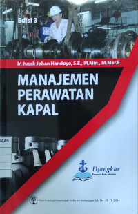 Image of Manajemen Perawatan Kapal - Edisi 3