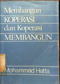 Image of Membangun Koperasi dan Koperasi Membangun