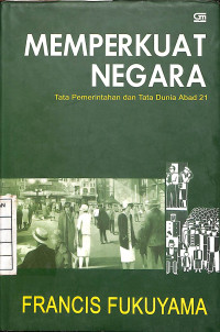 Image of Memperkuat Negara Tata Pemerintahan dan Tata Dunia Abad 21