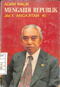 Image of Mengabdi Republik Jild II: Angkatan 45