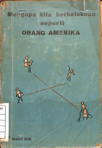 Image of Mengapa Kita Berkelakuan seperti Orang Amerika