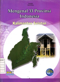 Image of Mengenal 33 Provinsi Indonesia : Kalimantan Selatan