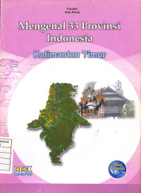 Image of Mengenal 33 Provinsi Indonesia : Kalimantan Timur
