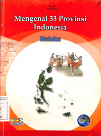 Image of Mengenal 33 Provinsi Indonesia : Maluku