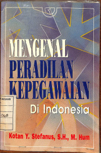 Image of Mengenal Peradilan Kepegawaian di Indonesia