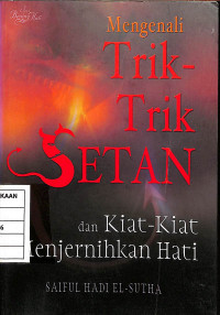 Image of Mengenali Trik-Trik Setan dan Kiat-Kiat Menjernihkan Hati