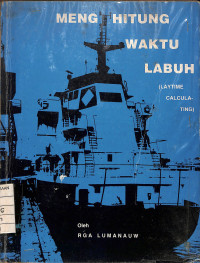Image of Menghitung Waktu Labuh (Laytime Calculating)