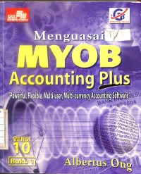 Image of Menguasai MYOB Accounting Plus Versi 10