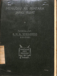 Image of Menudju Ke Tentara Jang Kuat
