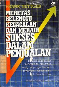 Image of Meretas Belenggu Kegagalan  dan Meraih Sukses Dalam Penjualan