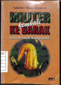 Image of Militer Kembali Ke Barak : Sebuah Studi Komparatif