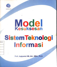 Image of Model Kesuksesan Sistem Teknologi Informasi