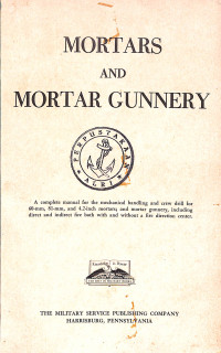 Image of Mortars and Mortar Gunnery