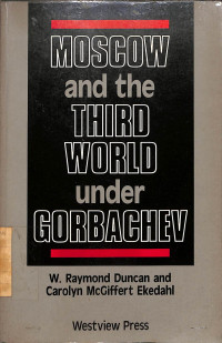 Image of Moscow and The Third World Under Gorbachev