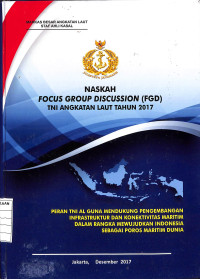 Image of Naskah Focus Group Discussion (FGD) TNI Angkatan Laut Tahun 2017