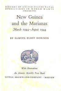 Image of New Guinea and The Marianas March 1944 - August 1944