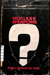 Image of Nuclear Weapons? Policy Options for India