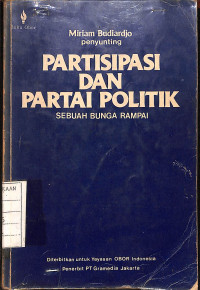 Image of Partisipasi dan Partai Politik : Sebuah Bunga Rampai