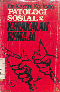 Image of Patologi Sosial 2 Kenakalan Remaja