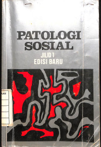 Image of Patologi Sosial - Jilid 1 Edisi Baru