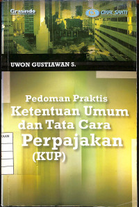 Image of Pedoman Praktis Ketentuan Umum dan Tata Cara Perpajakan