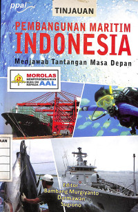 Image of Pembangunan Maritim Indonesia Menjawab Tantangan